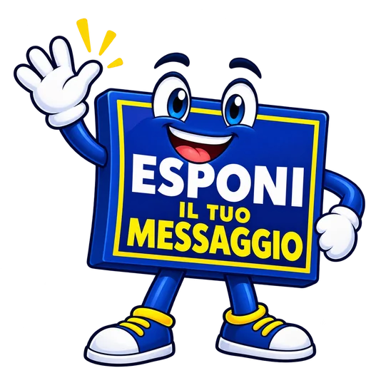 Mascotte Pubbliarredo: Esponi il tuo messaggio